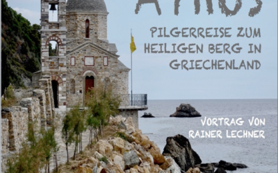 Faszination Heiliger Berg Athos